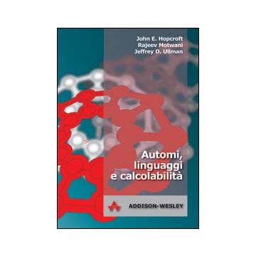 Automi, linguaggi e calcolabilità