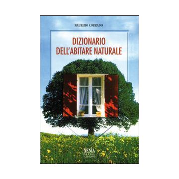 Dizionario dell'abitare naturale