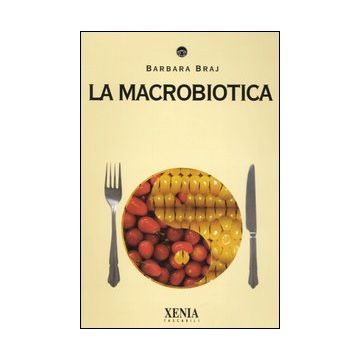 La macrobiotica