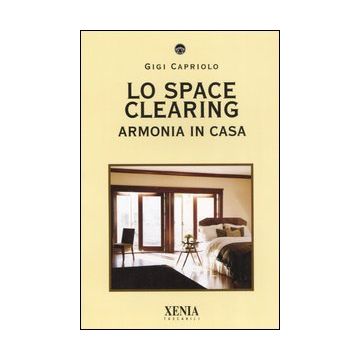 Lo space cleaning. Armonia in casa