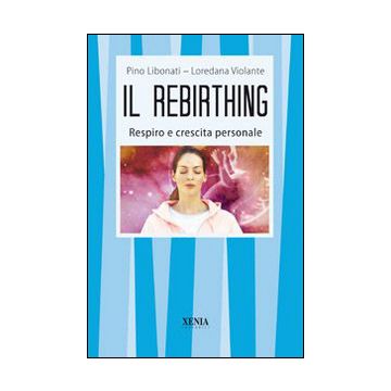 Il rebirthing. Respiro e crescita personale