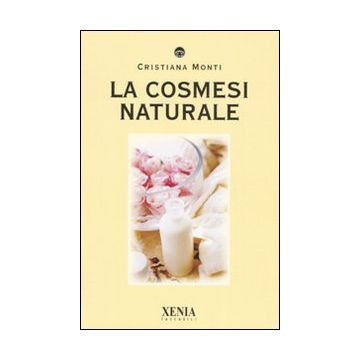 La cosmesi naturale