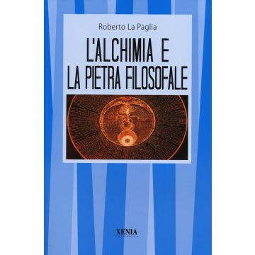 L'alchimia e la pietra filosofale