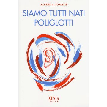 Siamo tutti nati poliglotti