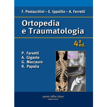 Postacchini Ortopedia e traumatologia 2022 delfino antonio editore