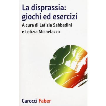 La disprassia: giochi ed esercizi