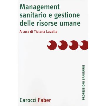 Management sanitario e gestione delle risorse umane