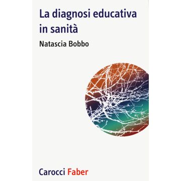 La diagnosi educativa in sanità
