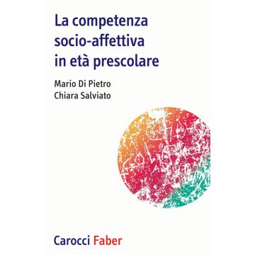 La competenza socio-affettiva in età prescolare