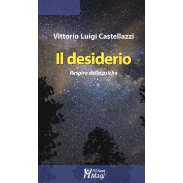 Il desiderio. Respiro della psiche