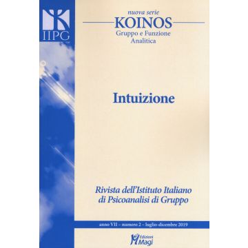 Koinos. Gruppo e funzione analitica. Nuova serie (2019). Vol. 2: Intuizione