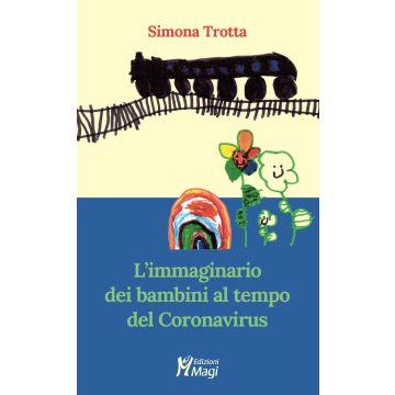 L'immaginario dei bambini al tempo del Coronavirus