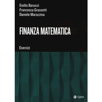 Finanza matematica. Esercizi