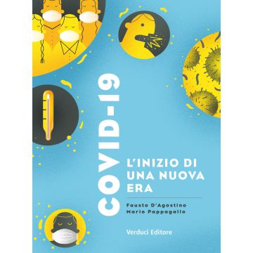 Covid-19. L'inizio di una nuova era