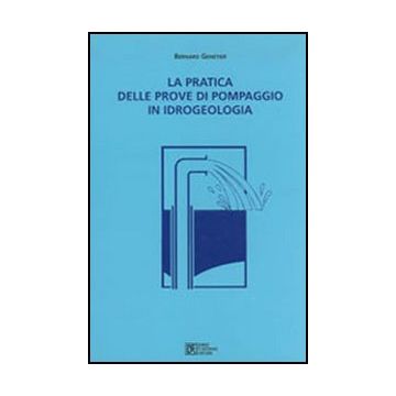 La pratica delle prove di pompaggio