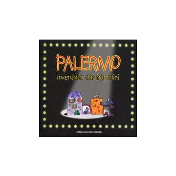 Palermo inventata dai bambini