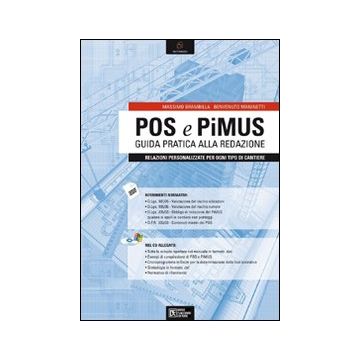 POS e PiMUS. Guida pratica alla redazione. Con CD-ROM
