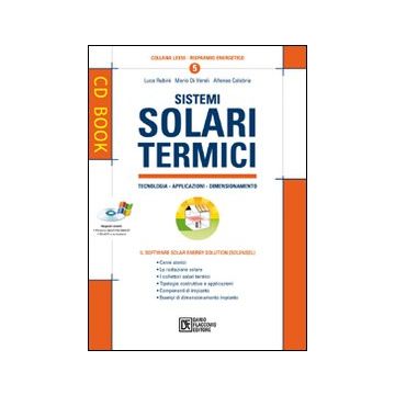 Sistemi solari termici. Con CD-ROM