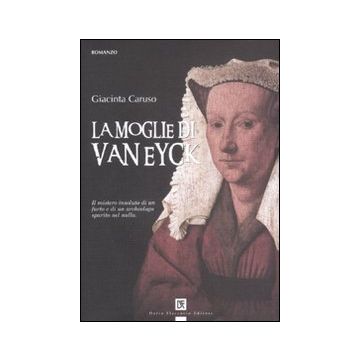 La moglie di Van Eyck