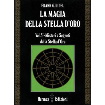 La magia della stella d'oro. Vol. 3