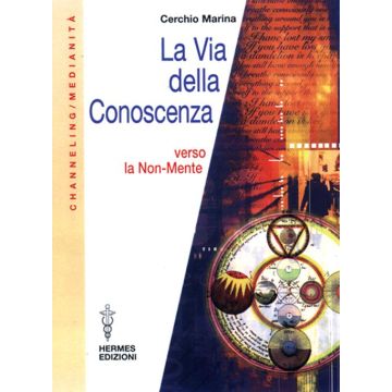 La via della conoscenza. Verso la non-mente