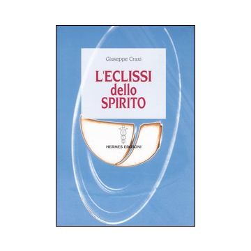 L'eclissi dello spirito
