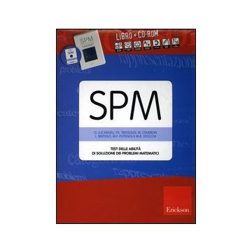 SPM. Test delle abilità di soluzione dei problemi matematici. Con CD-ROM