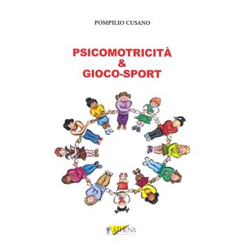 Psicomotricità & Gioco-sport