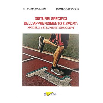Disturbi specifici dell'apprendimento e sport: modelli e strumenti educativi