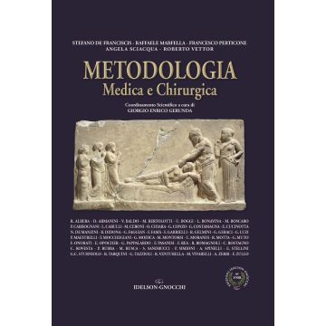 Metodologia Medica e Chirurgica  [De Franciscis, Marfella, Perticone - Idelson Gnocchi]