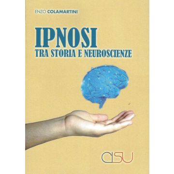 Ipnosi tra storia e neuroscienze