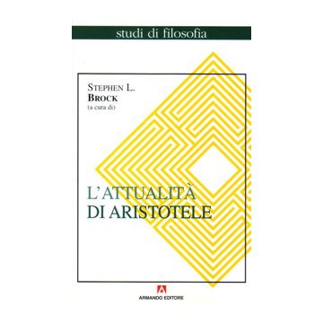 L'attualità di Aristotele