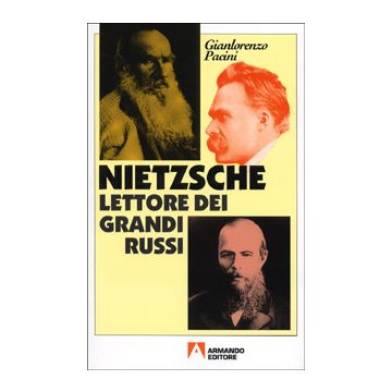 Nietzsche lettore dei grandi russi