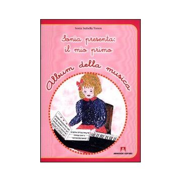 Sonia presenta il mio primo album della musica