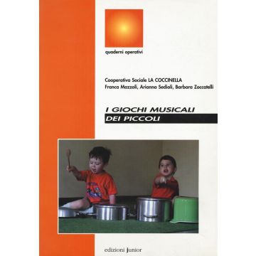 I giochi musicali dei piccoli