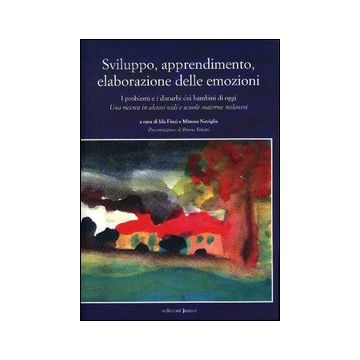 Sviluppo, apprendimento, elaborazione delle emozioni. I problemi e i disturbi dei bambini di oggi