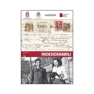 Indesiderabili. Con DVD