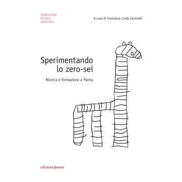 Sperimentando lo zero-sei. Ricerca e formazione a Parma