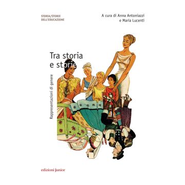 Tra storia e storie. Rappresentazioni di genere
