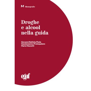 Droghe e alcool nella guida