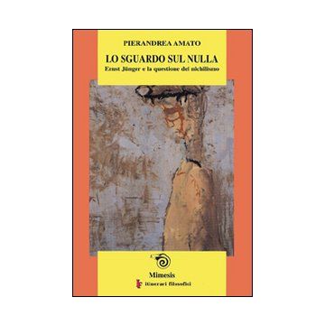 Lo sguardo sul nulla