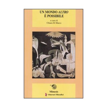 Un mondo altro è possibile