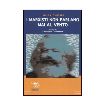 I marxisti non parlano mai al vento. Risposta a John Lewis