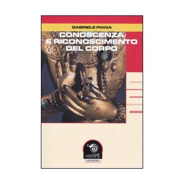 Conoscenza e riconoscimento del corpo