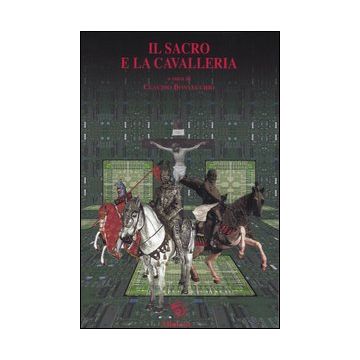 Il sacro e la cavalleria