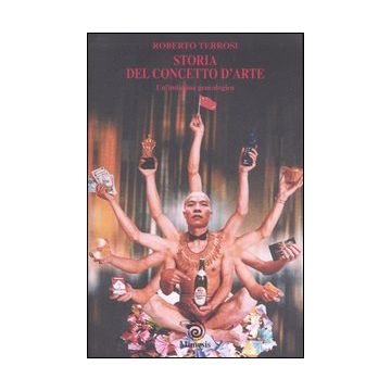 Storia del concetto d'arte. Un'indagine genealogica