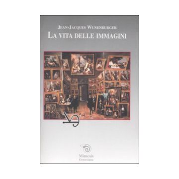 La vita delle immagini