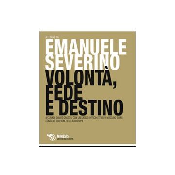 Verità, volontà, destino. Con 2 CD-ROM
