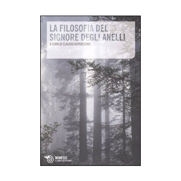 La filosofia del Signore degli Anelli