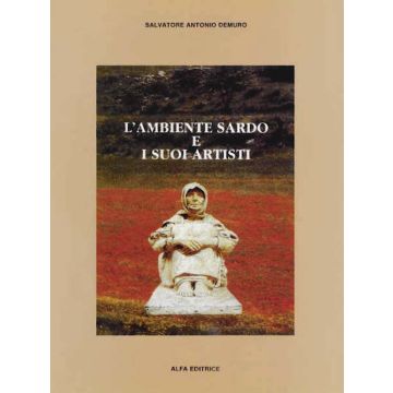 L'ambiente sardo e i suoi artisti